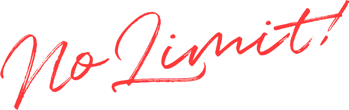 No Limit !